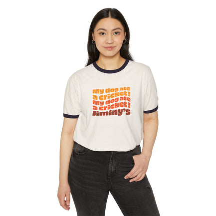 Unisex Cotton Ringer: My Dog Ate a Cricket